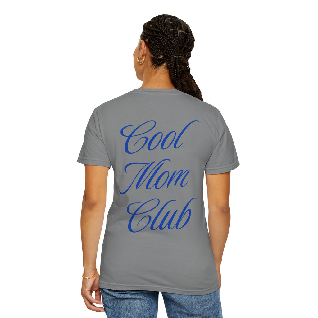 Cool Mom Club T-Shirt