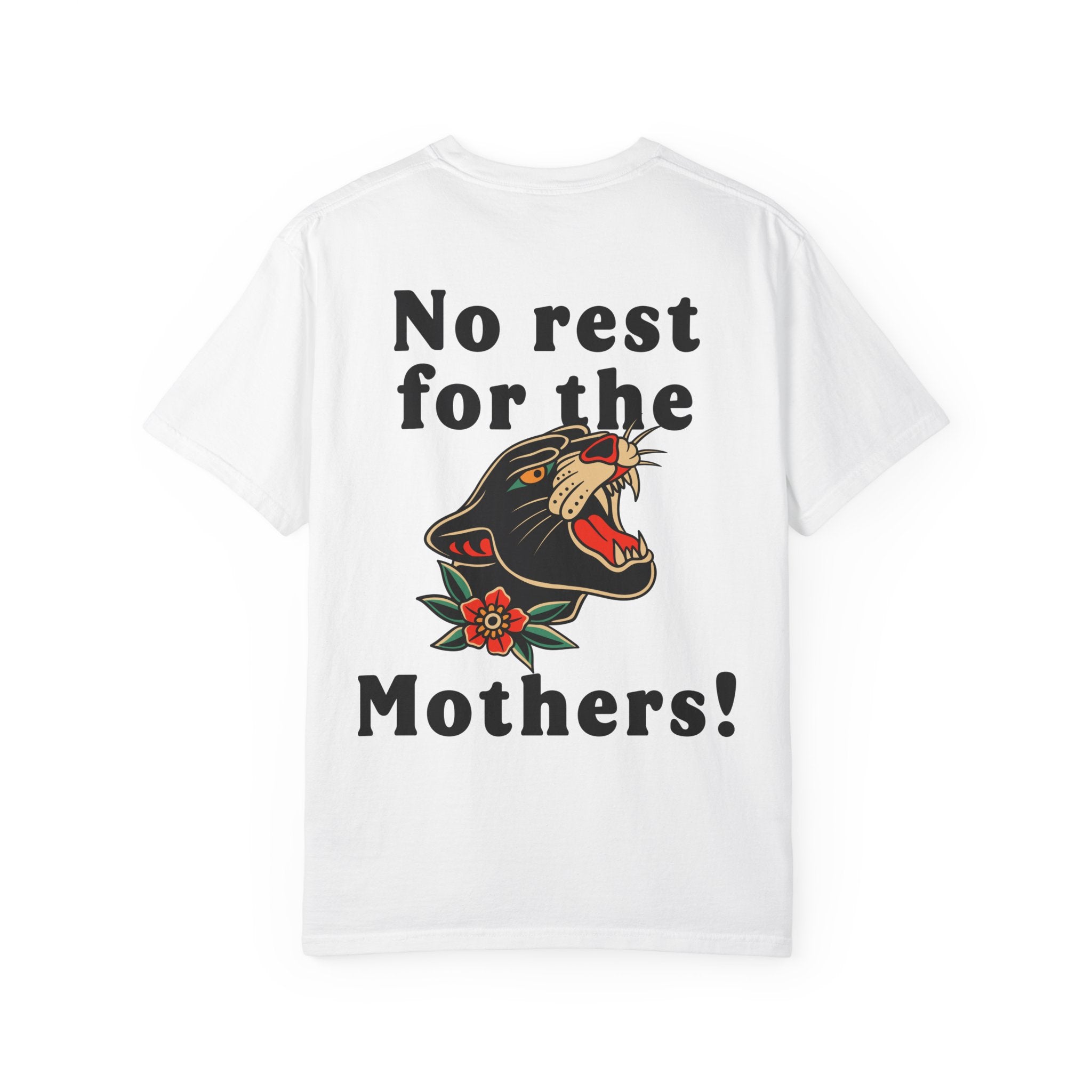 No Rest For The Mothers! Punk Lightweight T-Shirt