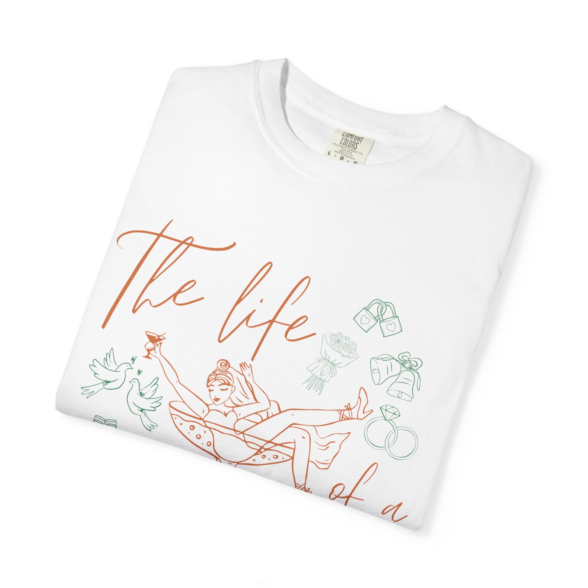 Bride Life T-Shirt