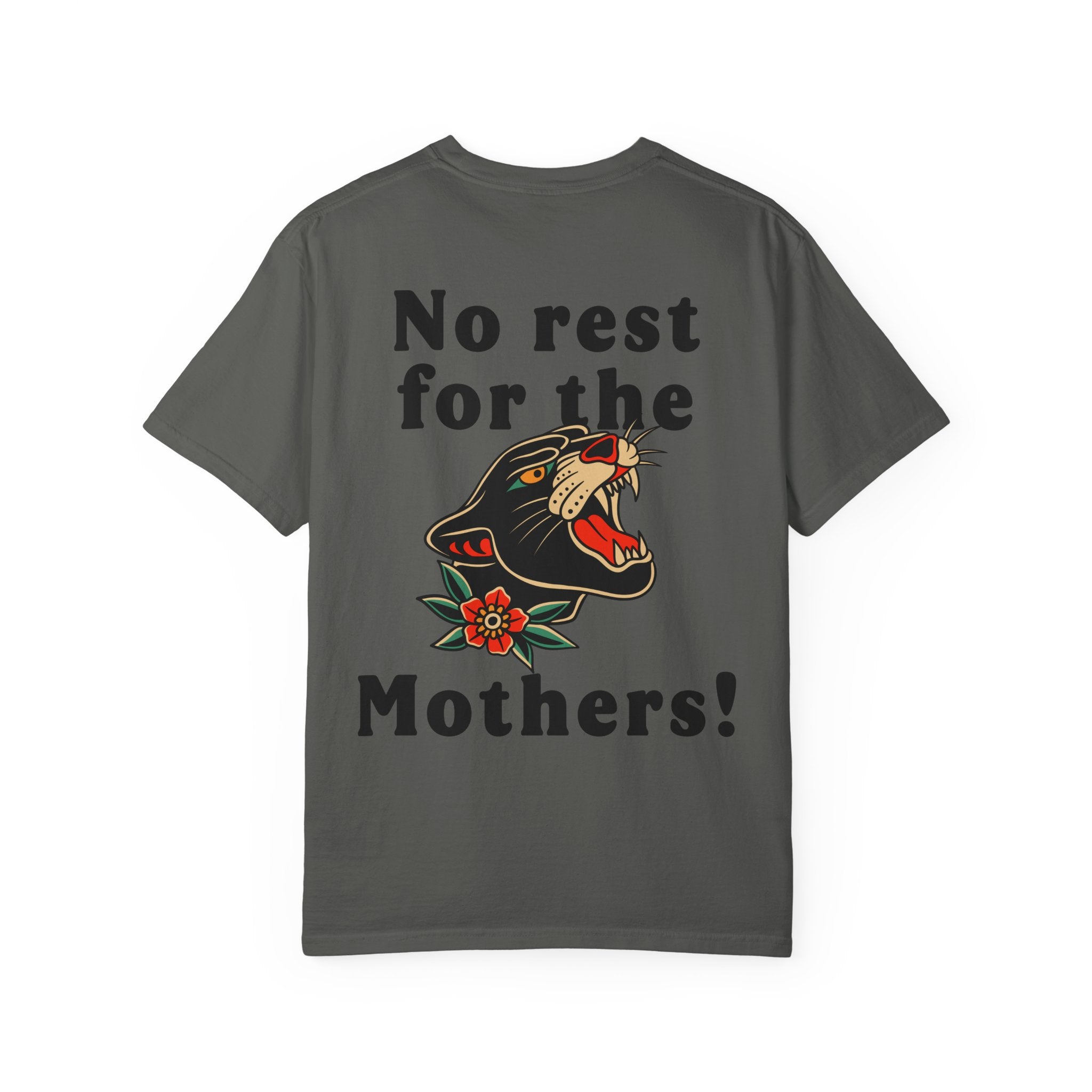 No Rest For The Mothers! Punk Lightweight T-Shirt