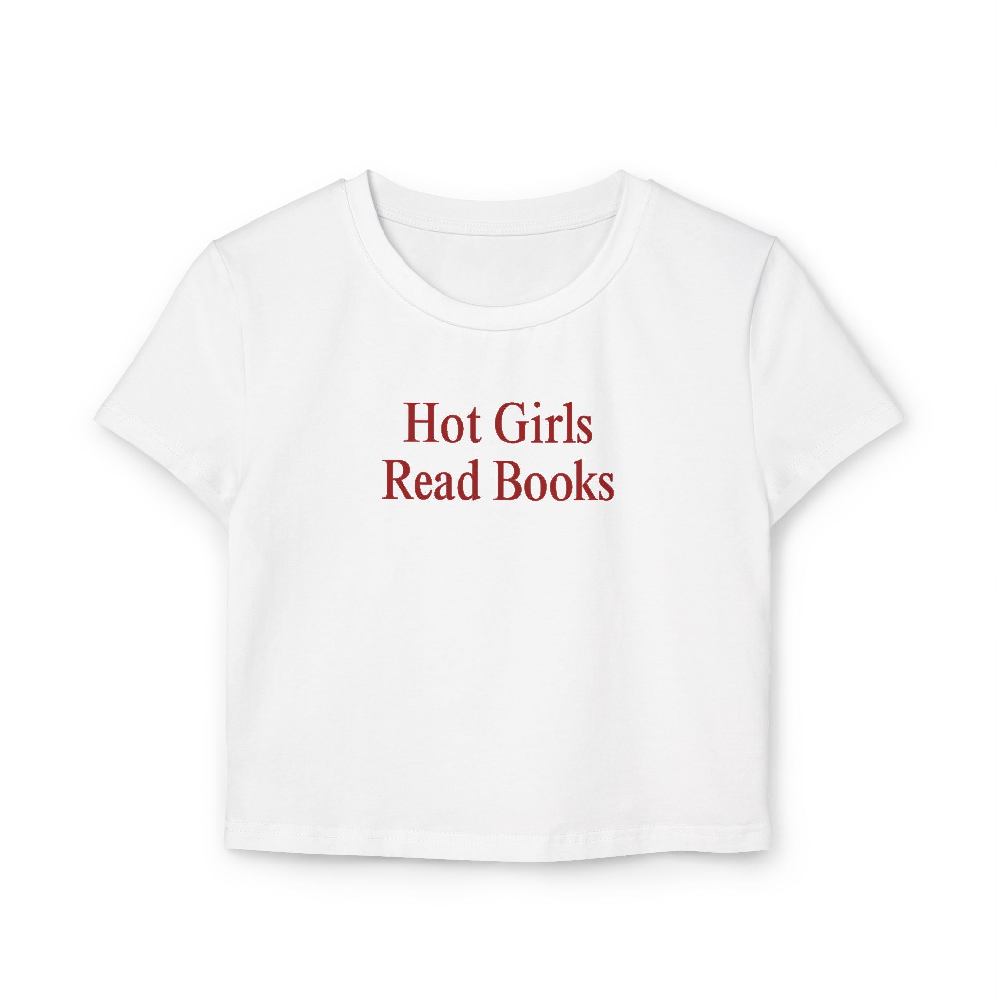 Hot Girls Read Books Women's Baby Tee
