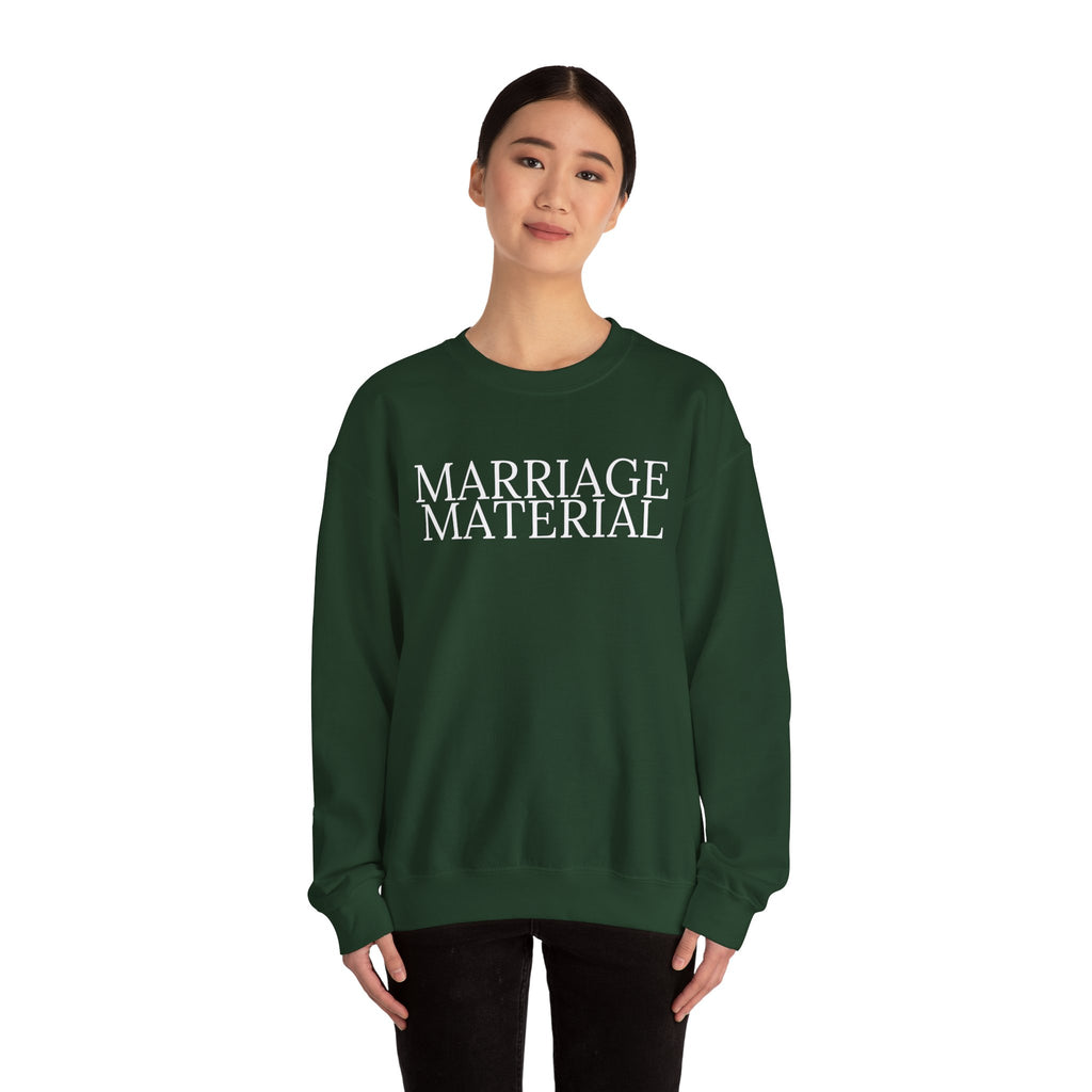 Marriage Material Sweatshirt