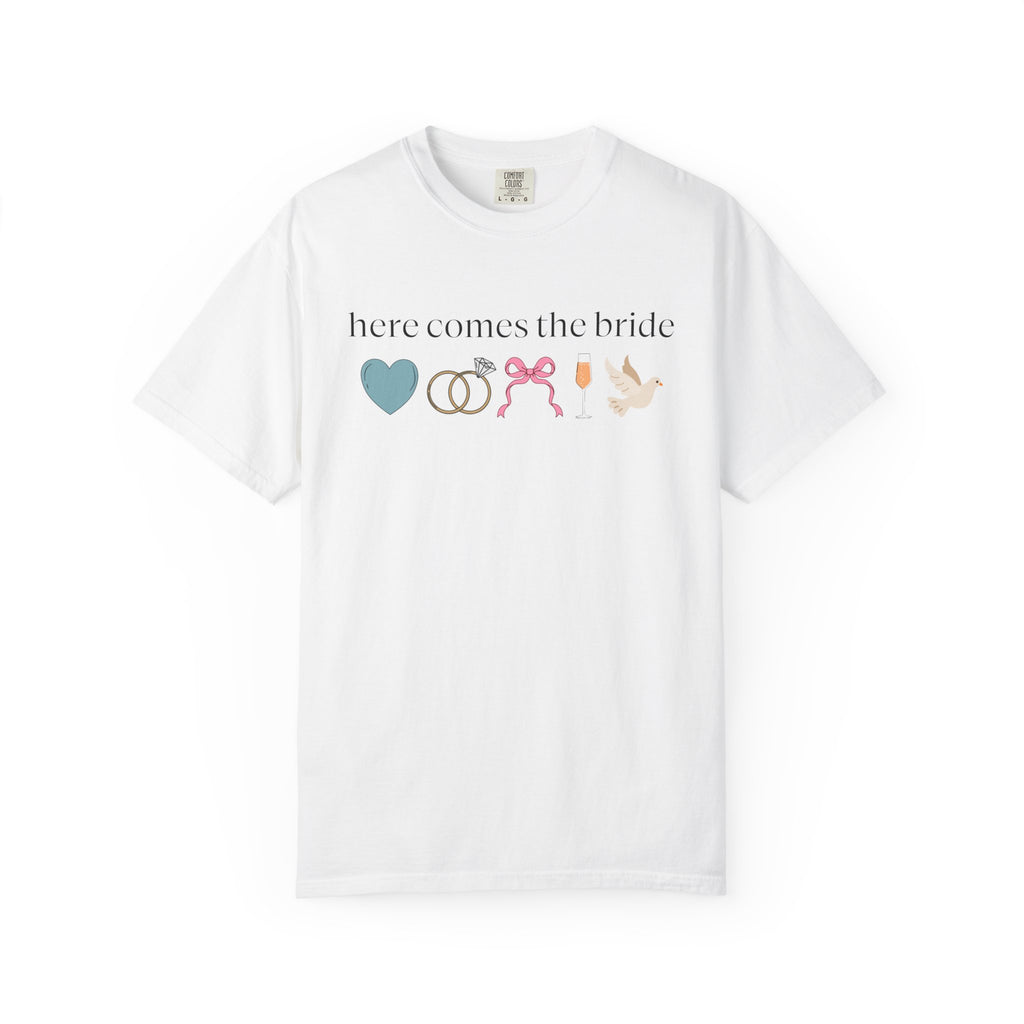 Here Comes the Bride T-Shirt