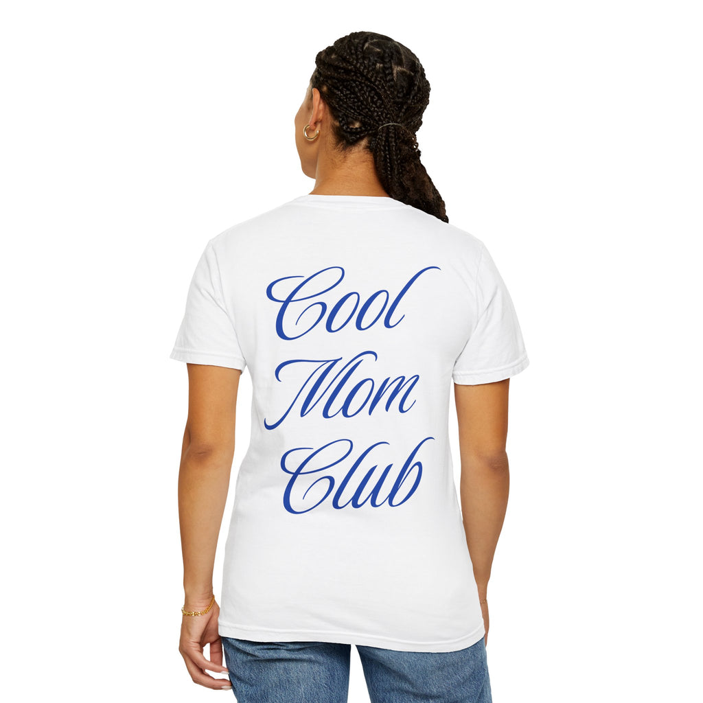 Cool Mom Club T-Shirt