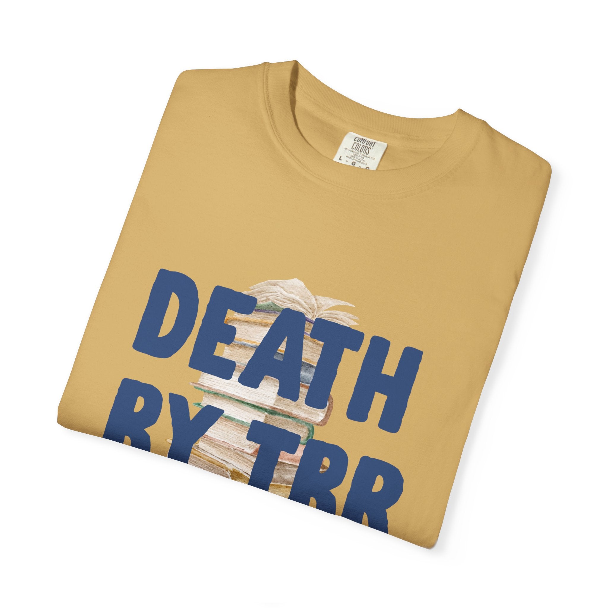 Death by TBR Tee