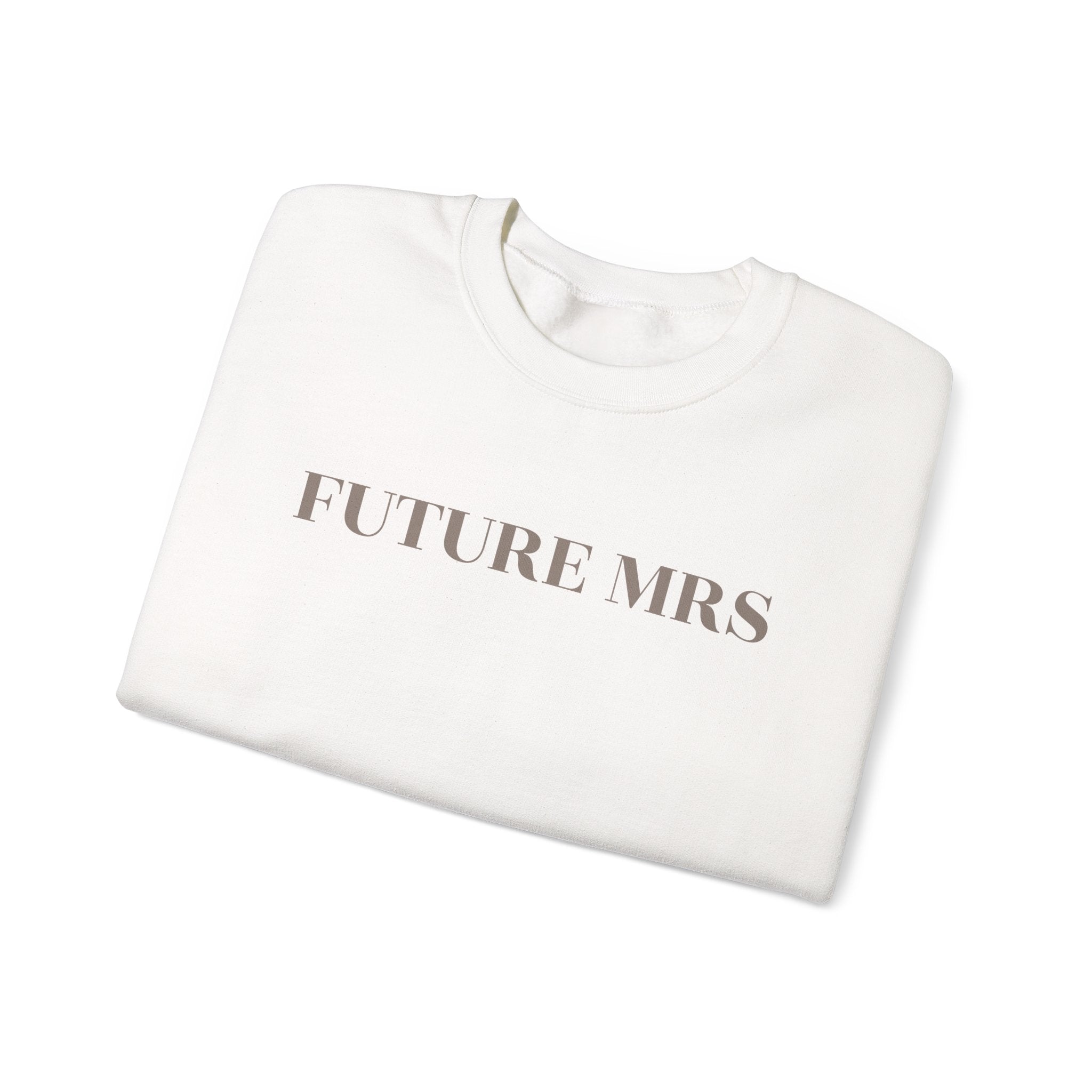 Future Mrs. Sweatshirt