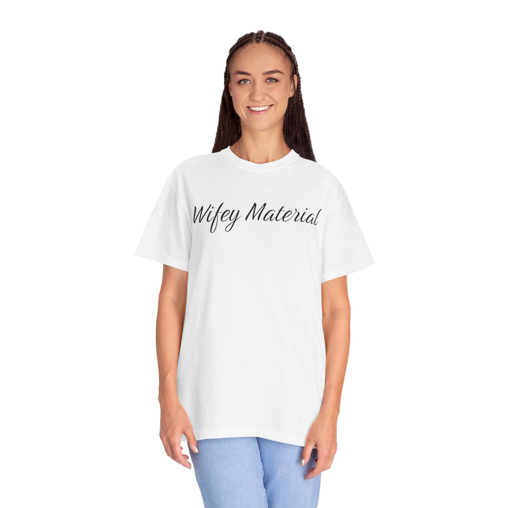 Wifey Material T-Shirt