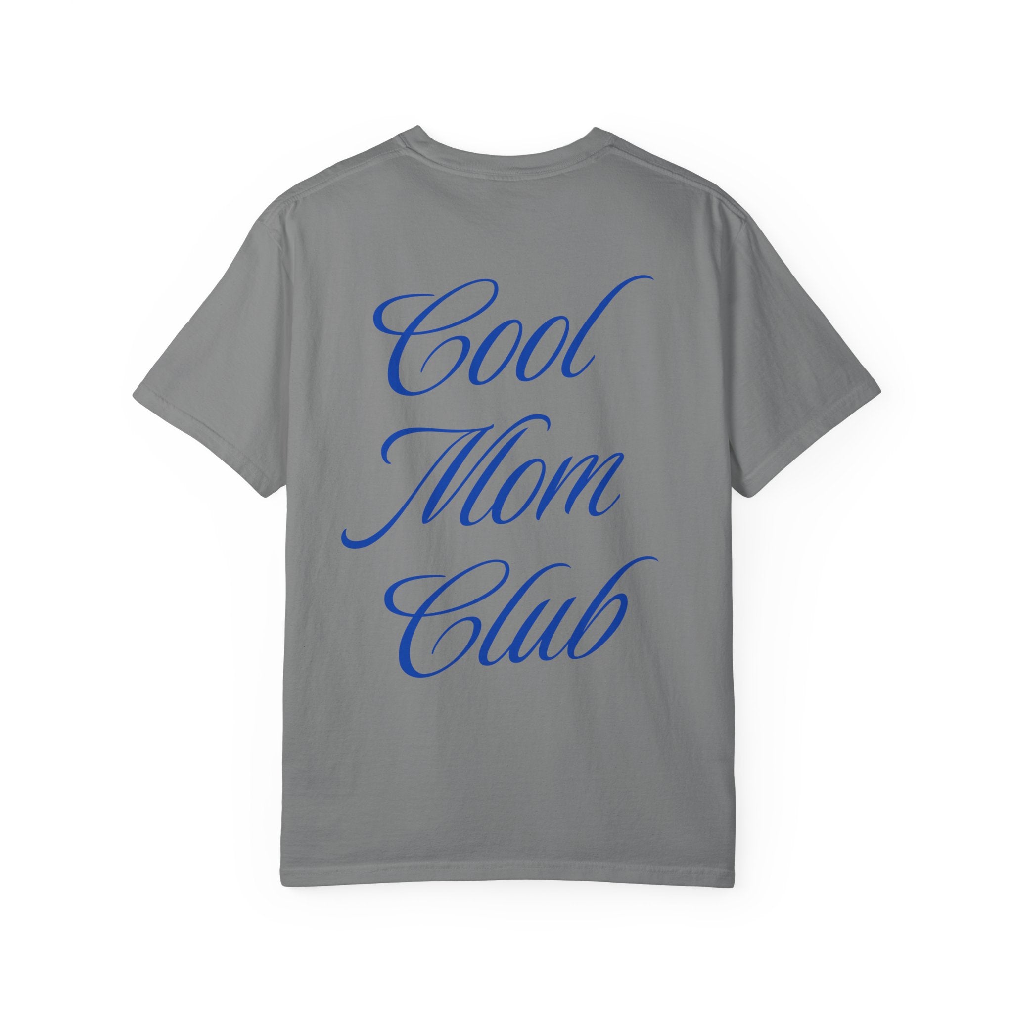 Cool Mom Club T-Shirt