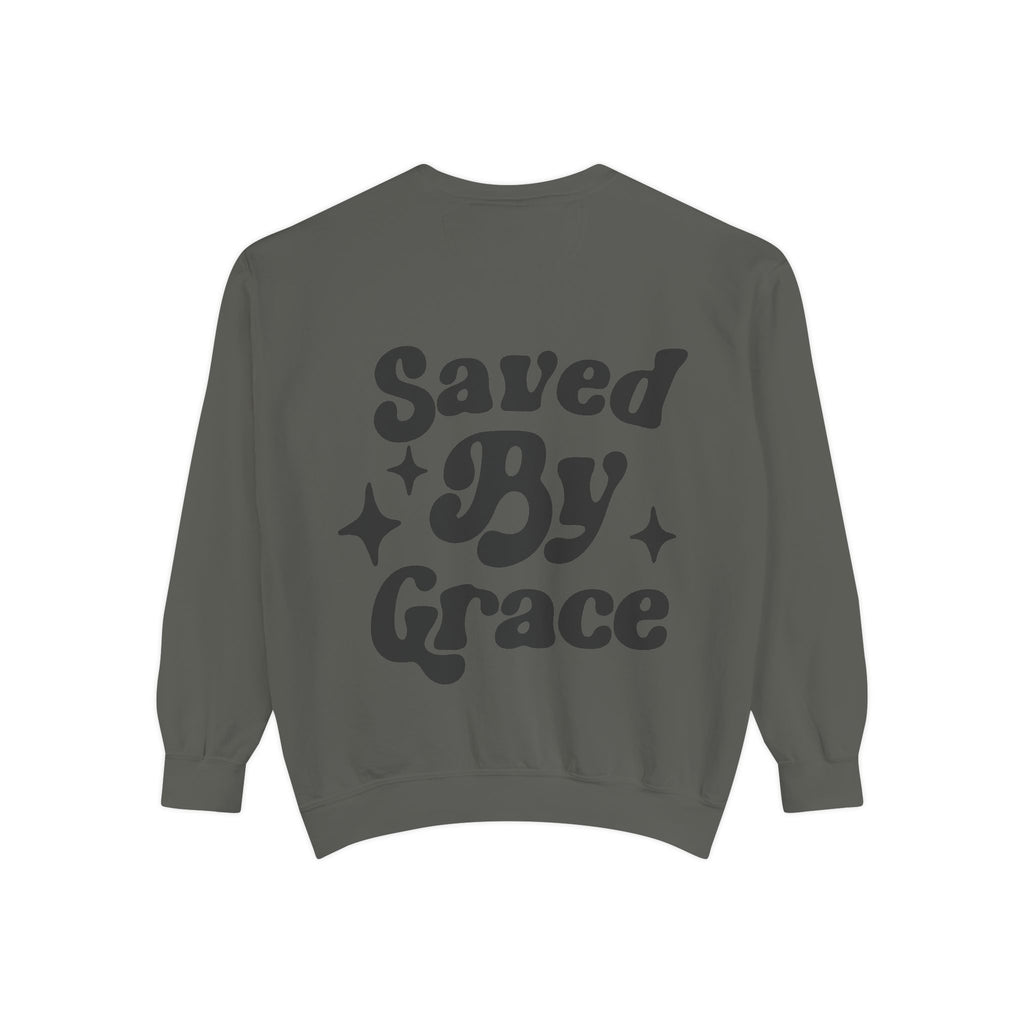 Saved By Grace Garment-Dyed Sweatshirt