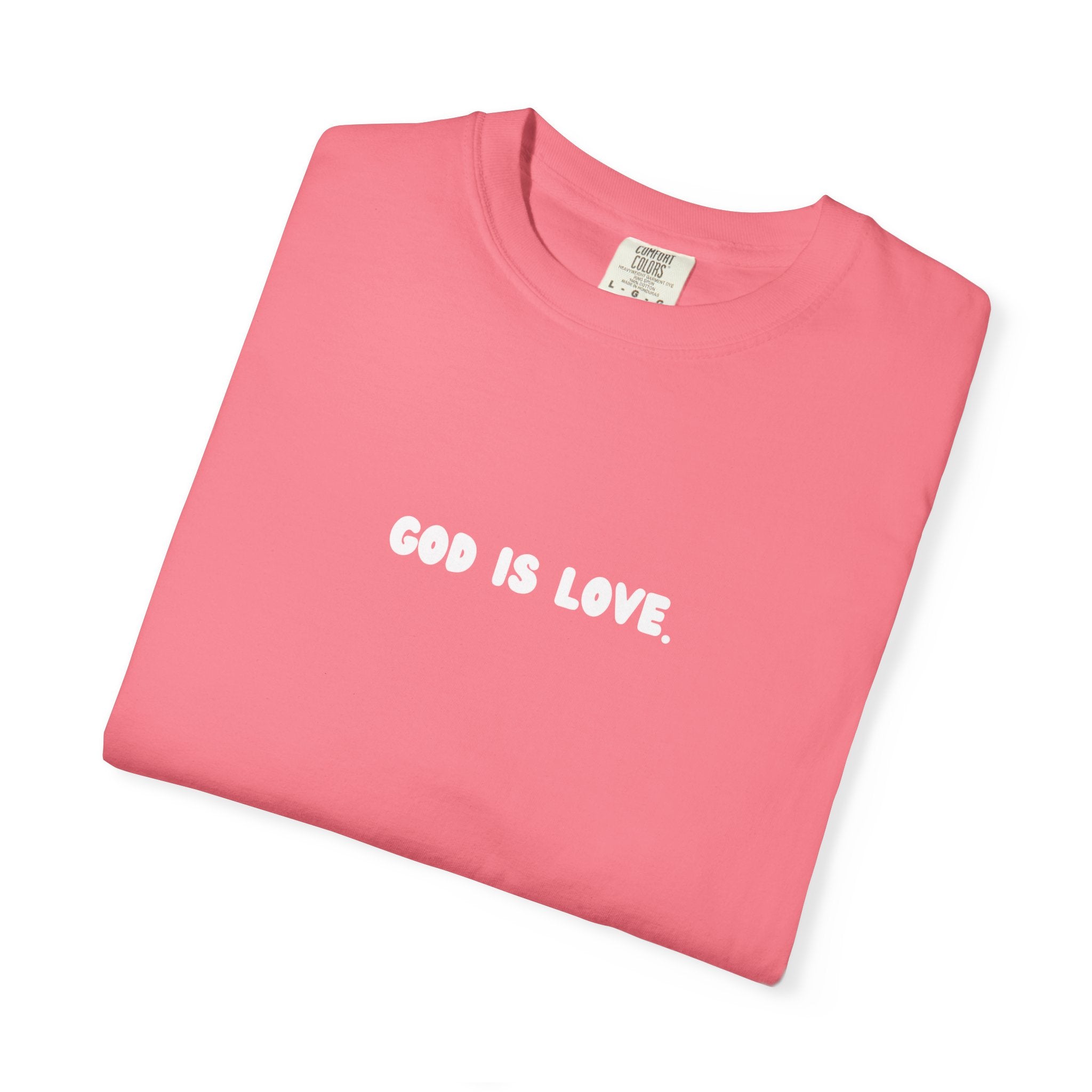 God is Love Graphic Tee, Unisex T-Shirt