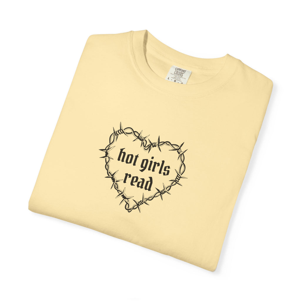 Hot Girls Read Comfort Color Tee