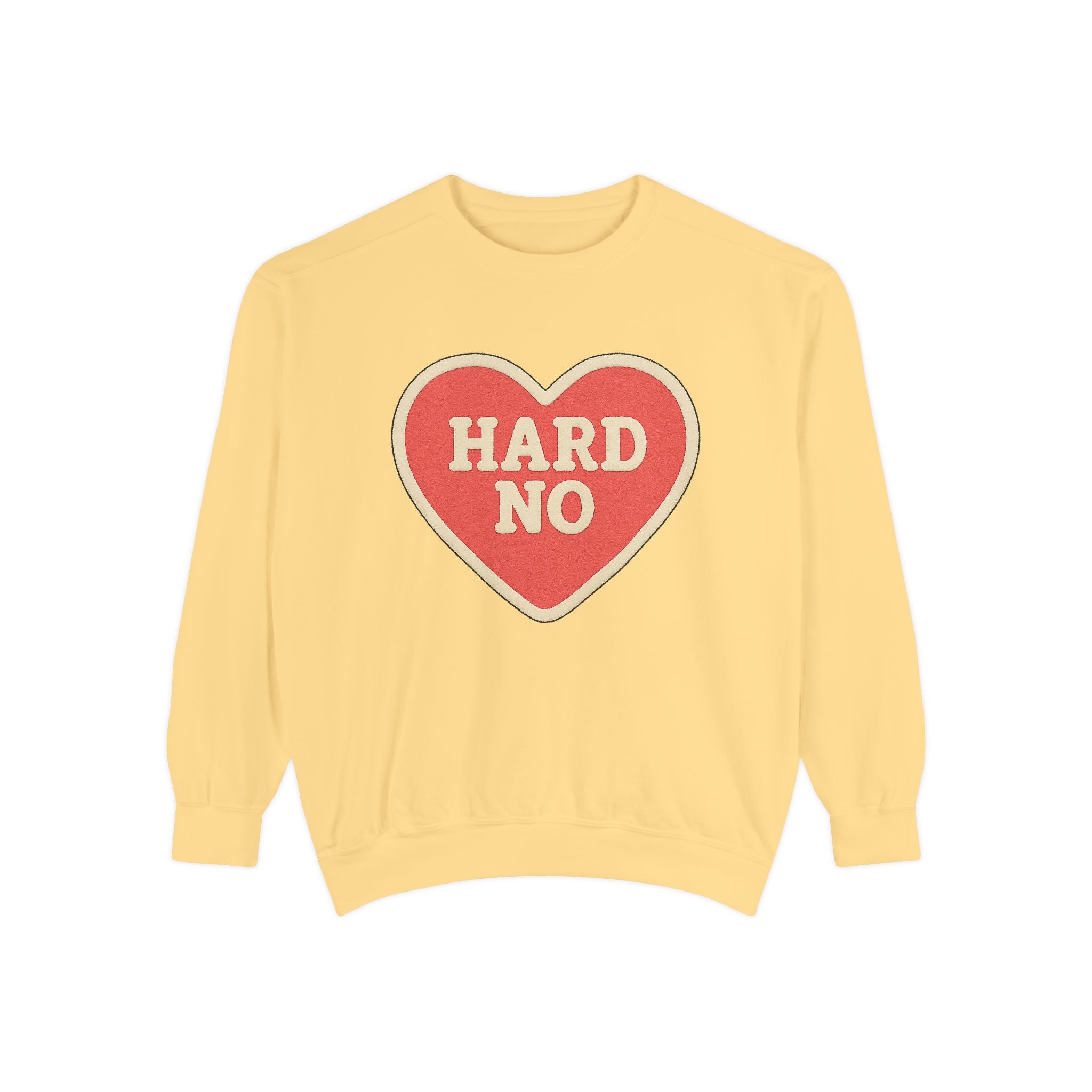 Hard No Heart Sweatshirt