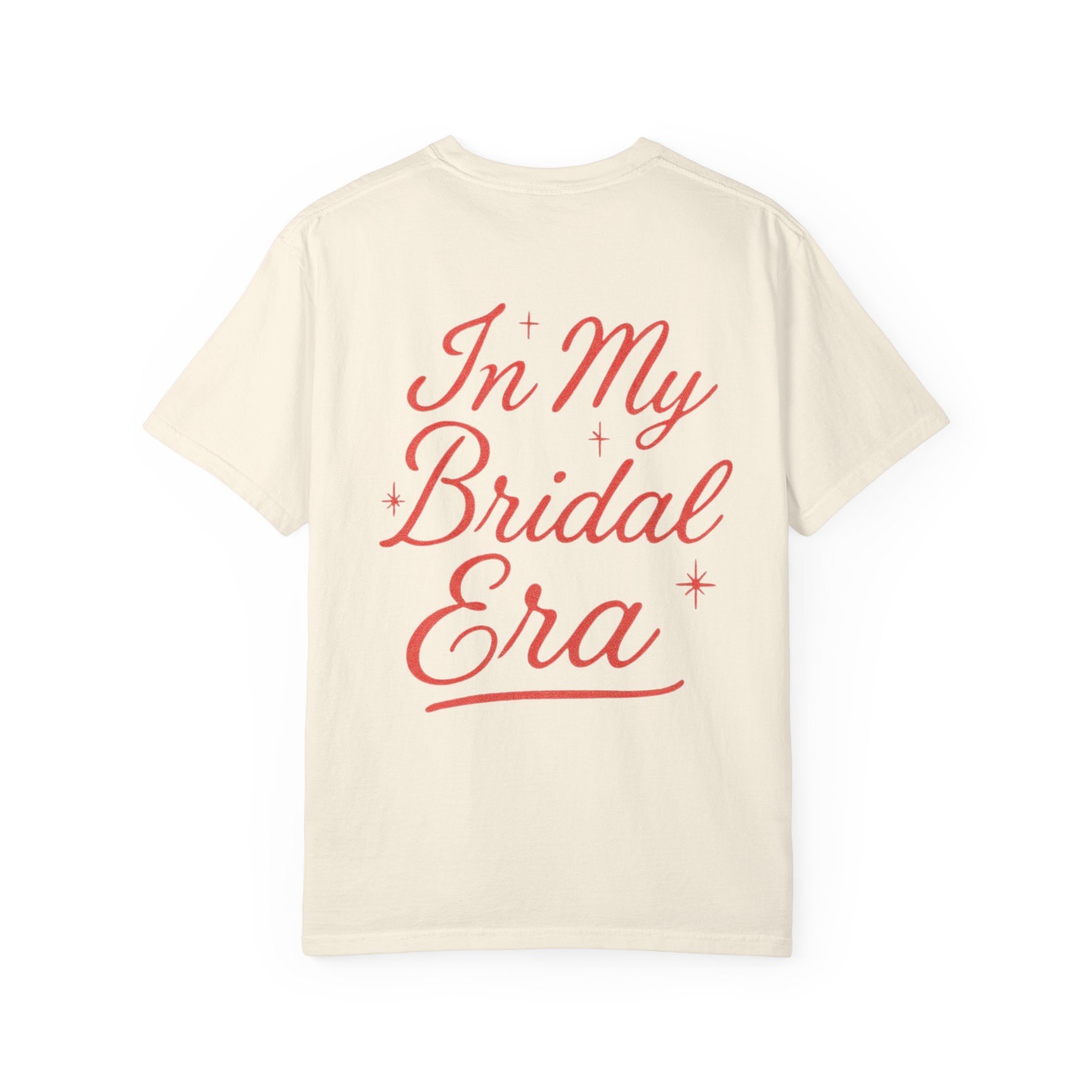 Bridal Era T-Shirt - Unisex Wedding, Bride-to-be, Engagement Party Tee, Bachelorette Celebration, Gift for Newlyweds