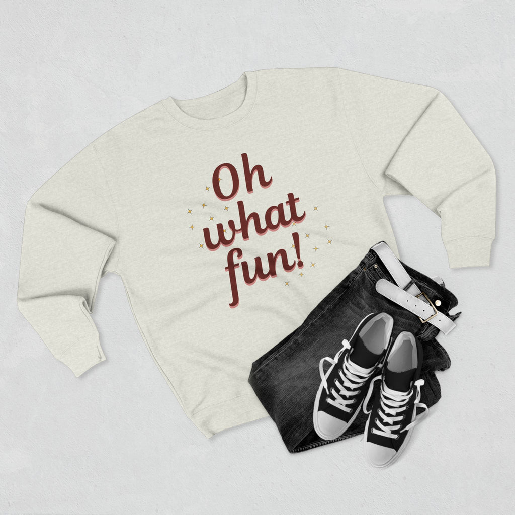 Oh What Fun! Unisex Crewneck Sweatshirt