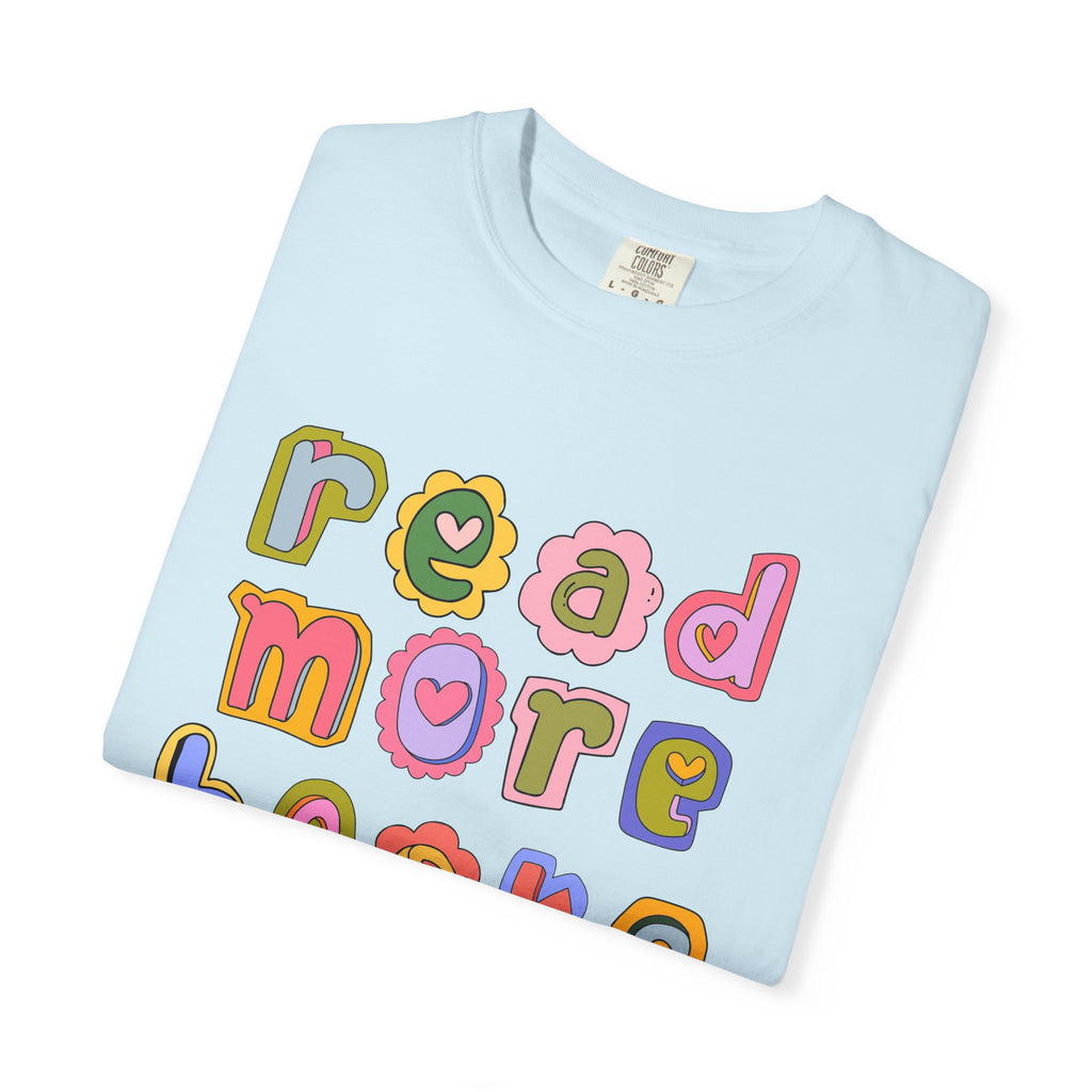 Colorful Read More Books T-Shirt