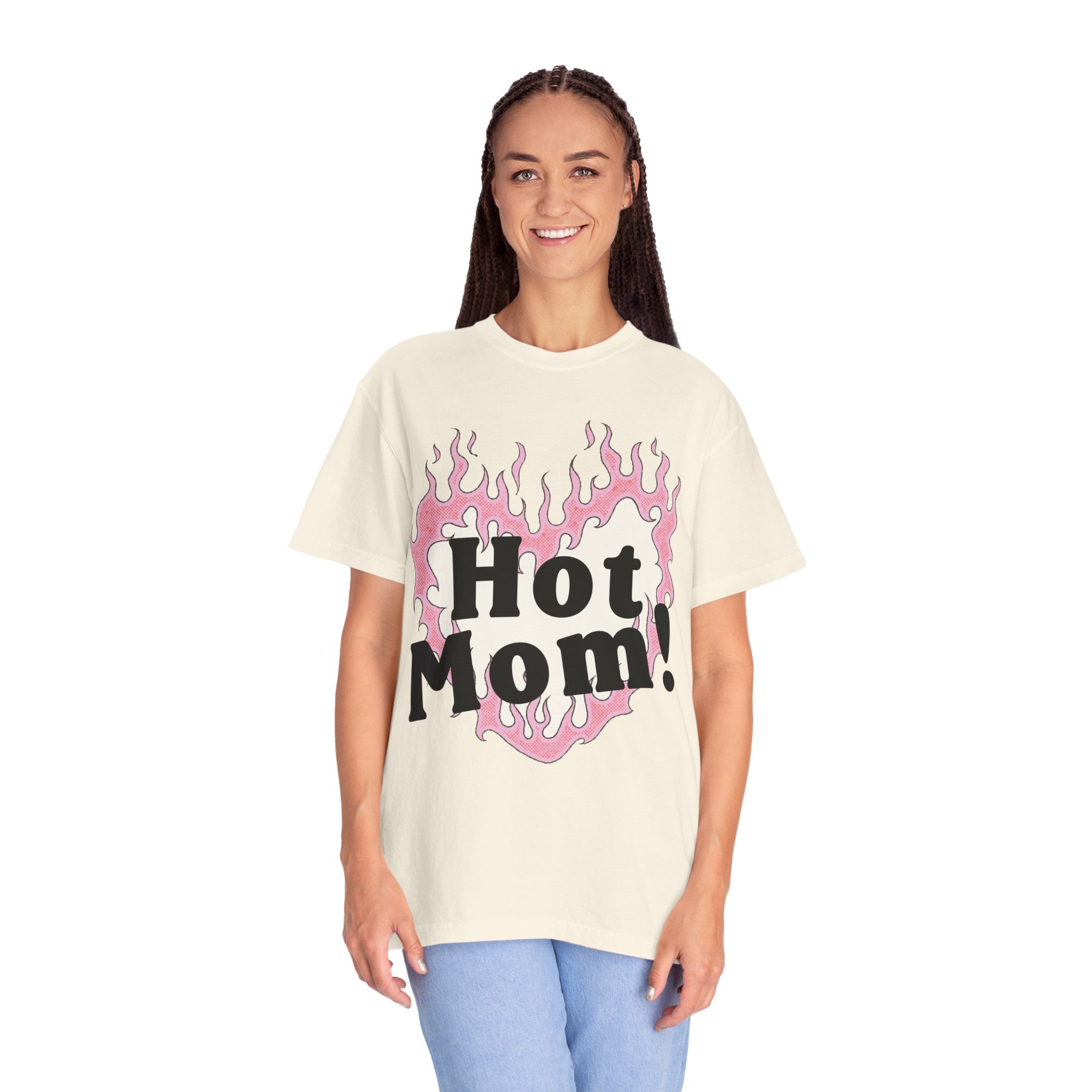 Hot Mom Garment-Dyed T-Shirt