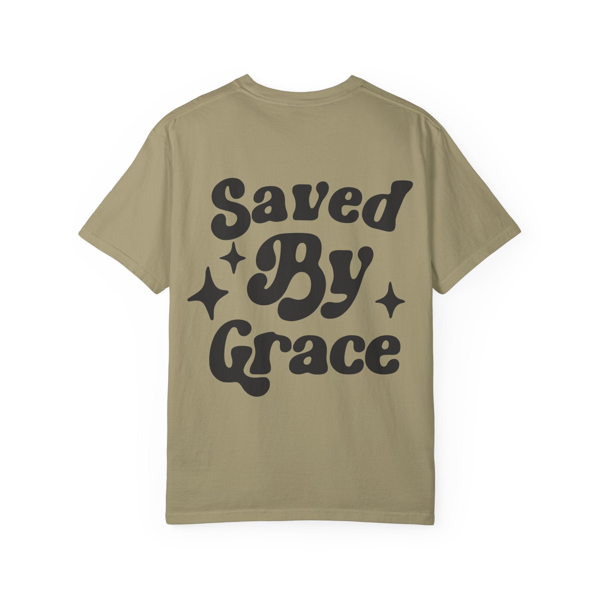 Garment-Dyed T-Shirt with 'Saved By Grace' Design