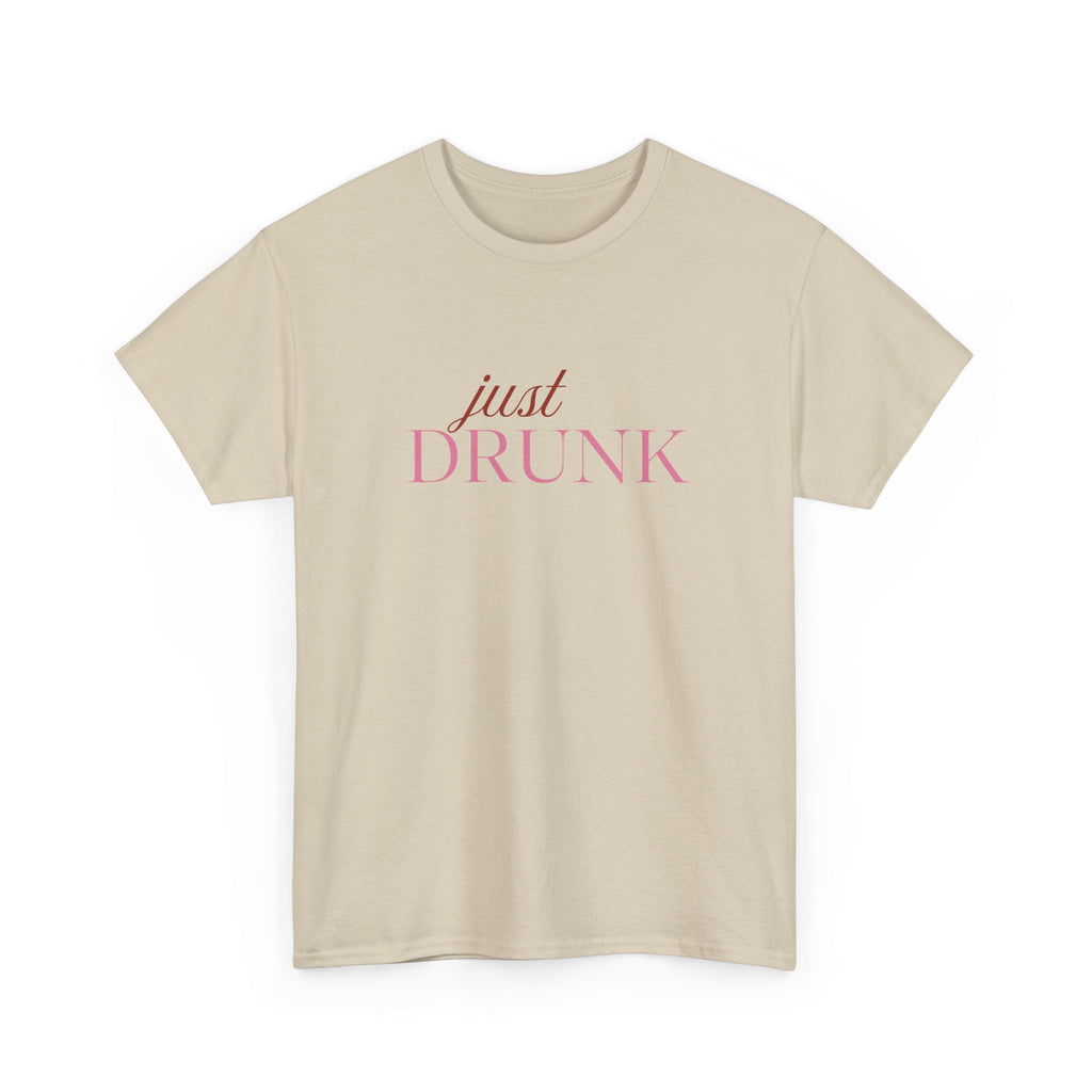 Just Drunk Tee - Bach Merch