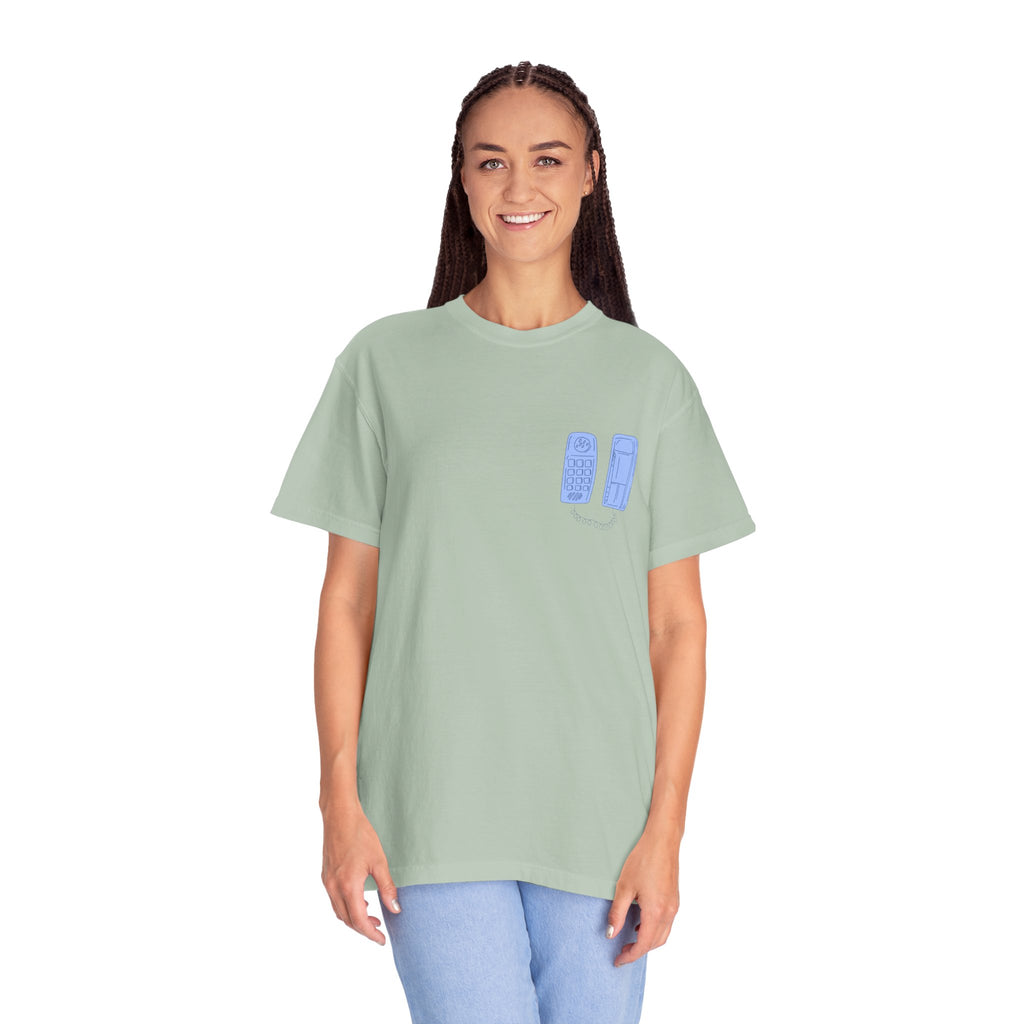 Have You Called Tshirt
