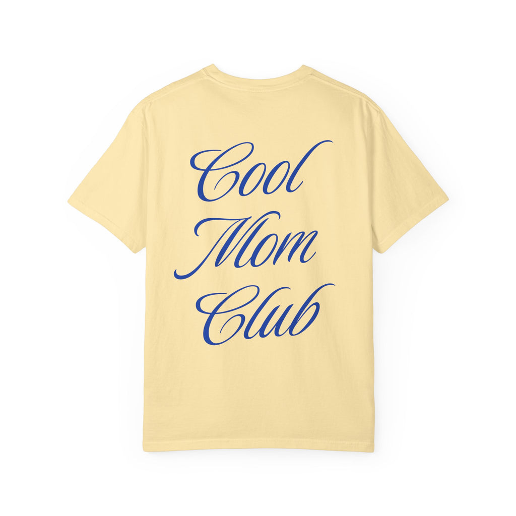 Cool Mom Club T-Shirt