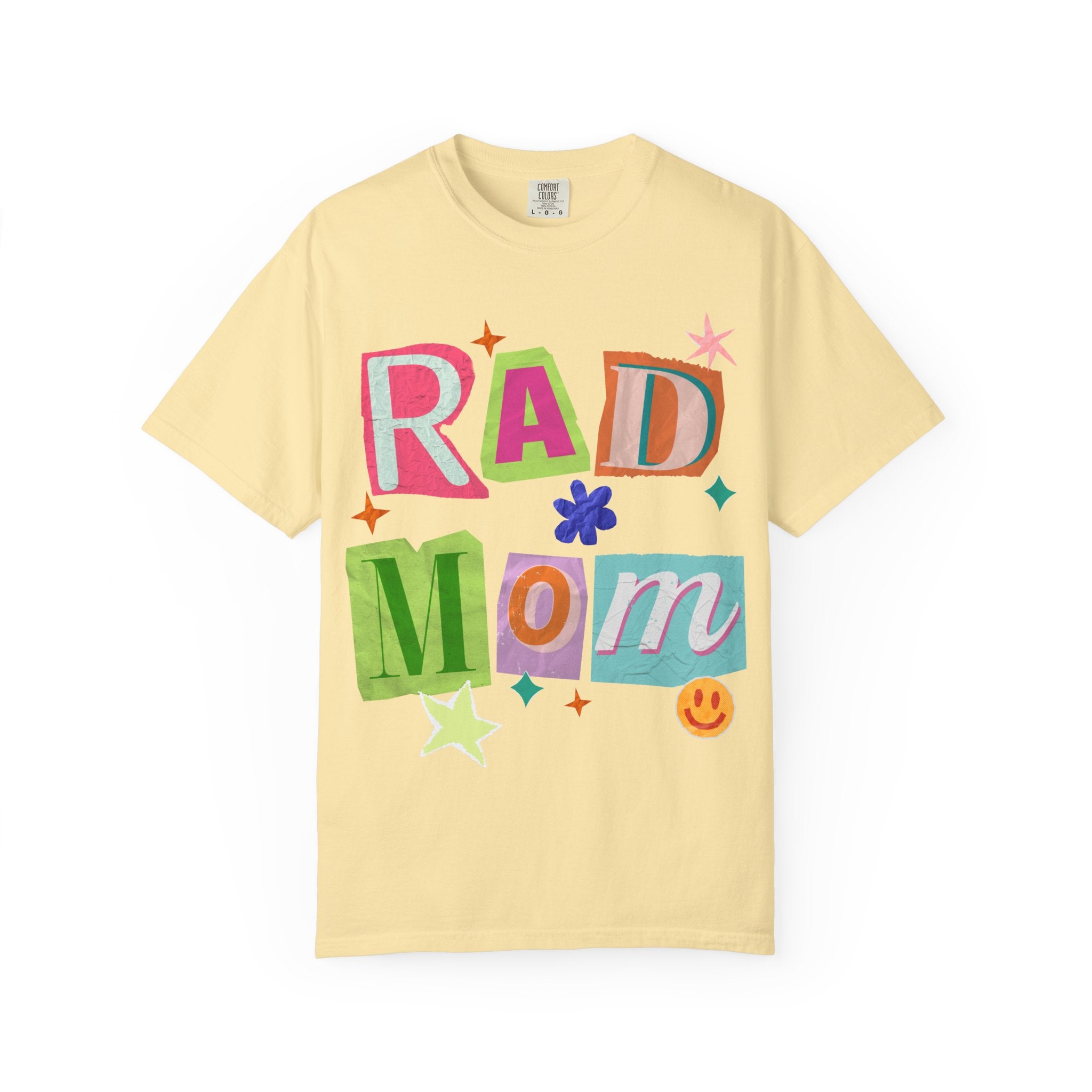 RAD Mom Garment-Dyed T-Shirt