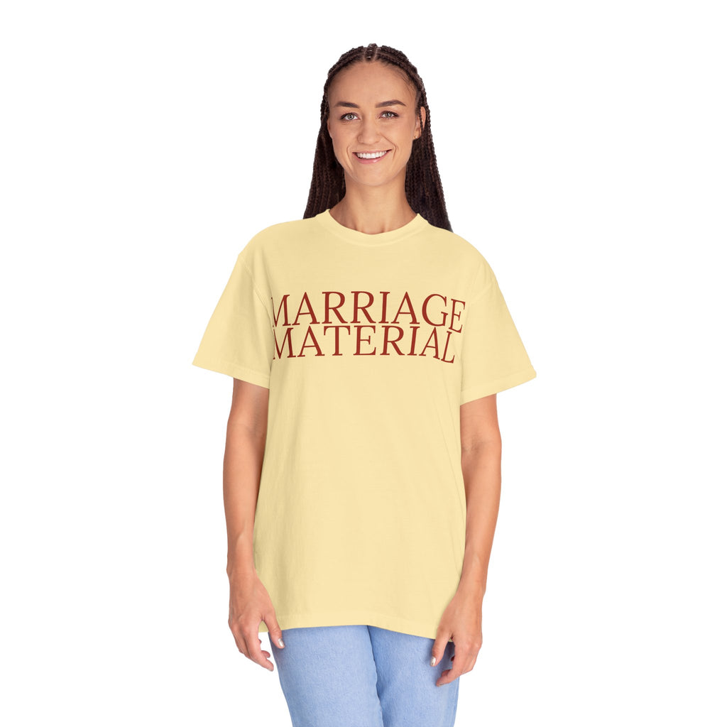 Marriage Material T-Shirt
