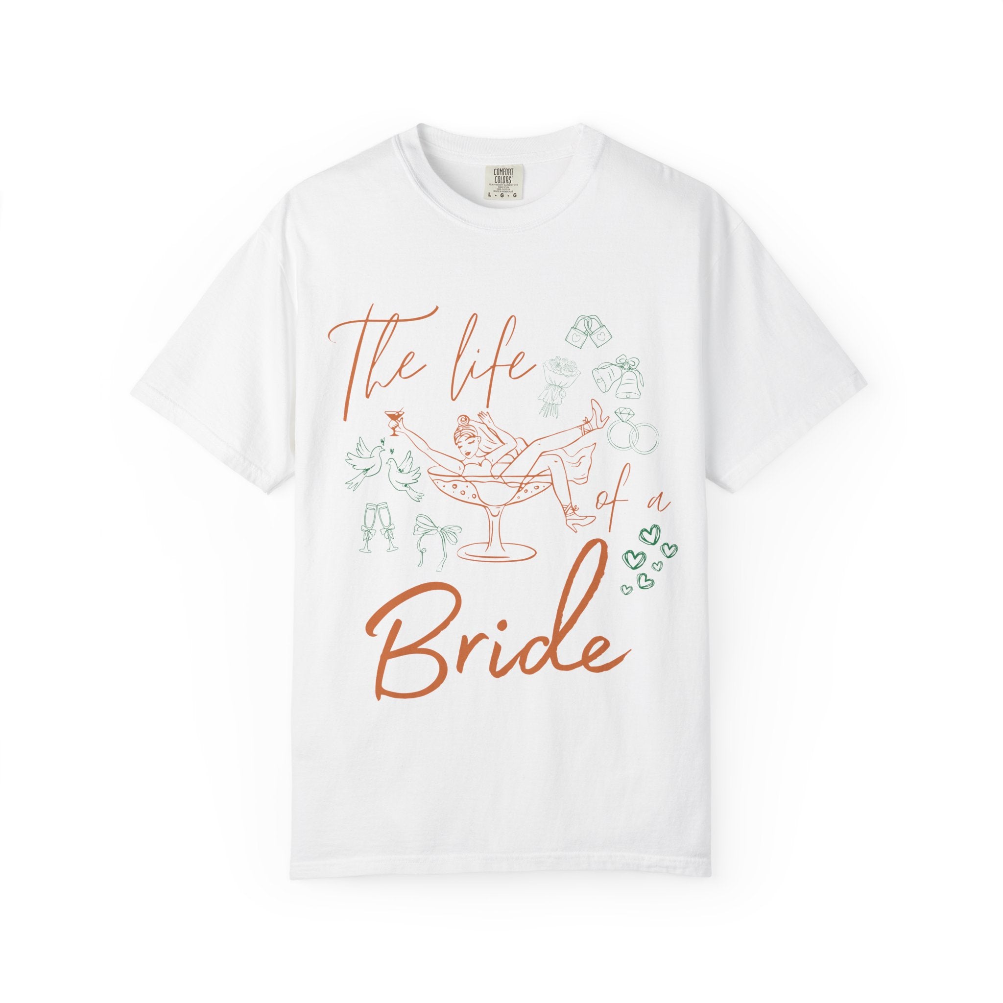 Bride Life T-Shirt